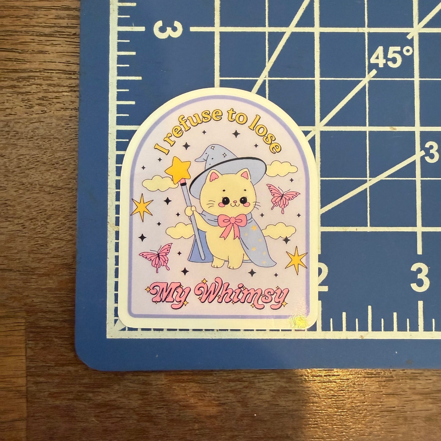 I refuse to lose my whimsy sticker
