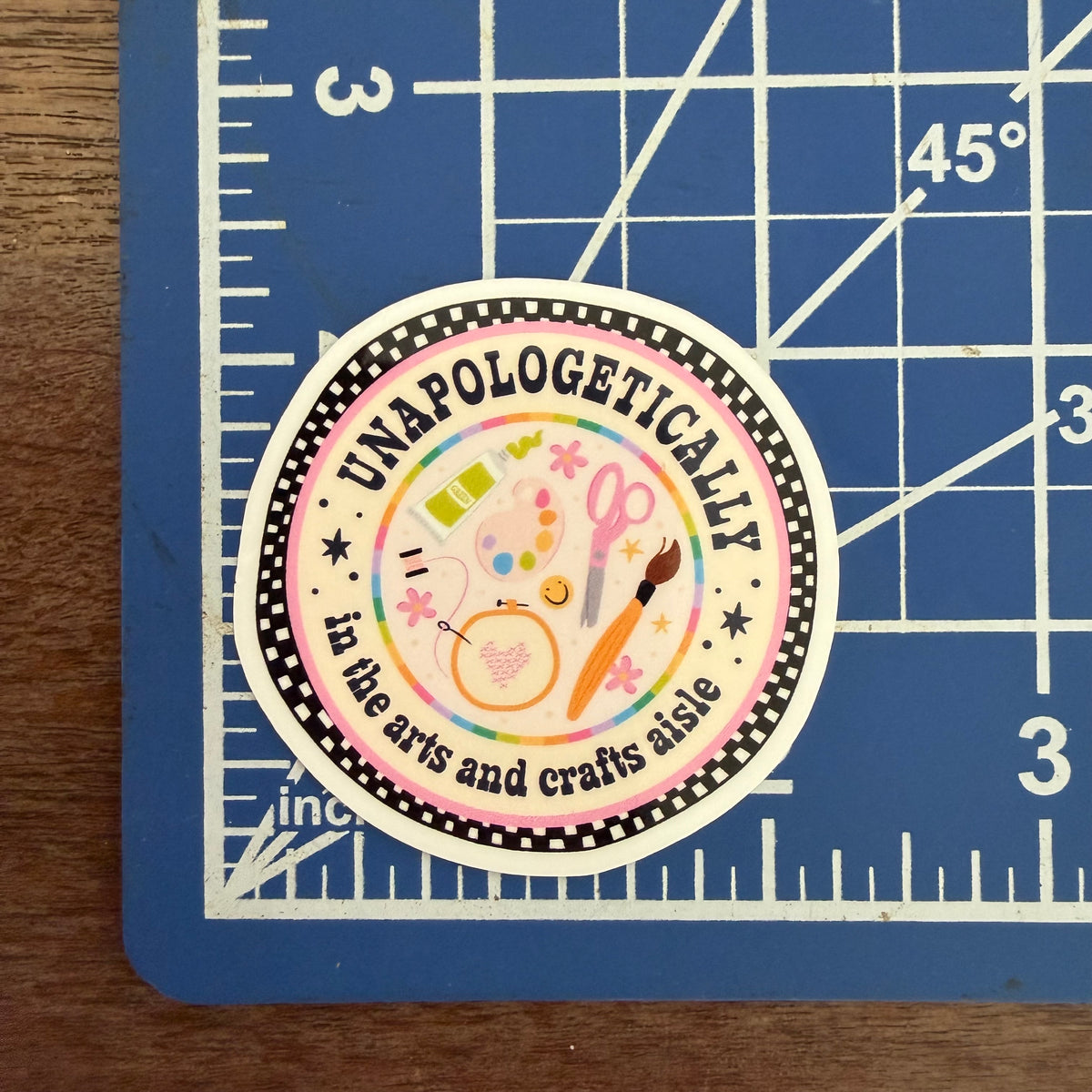 Unapologetically in the Arts & Crafts Aisle sticker